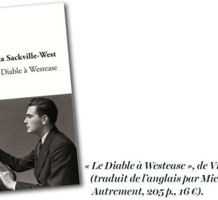 « Le Diable à Westease » de Vita Sackville-West par Bernard Sasso