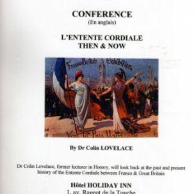 « The Entente Cordiale : Then & Now » par Dr Colin Lovelace du 2 octobre 2010