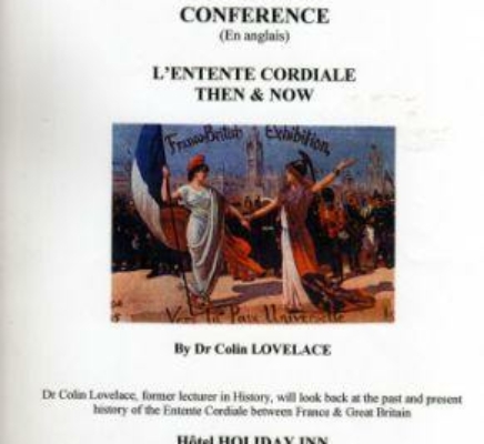 « The Entente Cordiale : Then & Now » par Dr Colin Lovelace du 2 octobre 2010