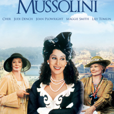 Ciné-club  » A tea with Mussolini » 18 juin 2019