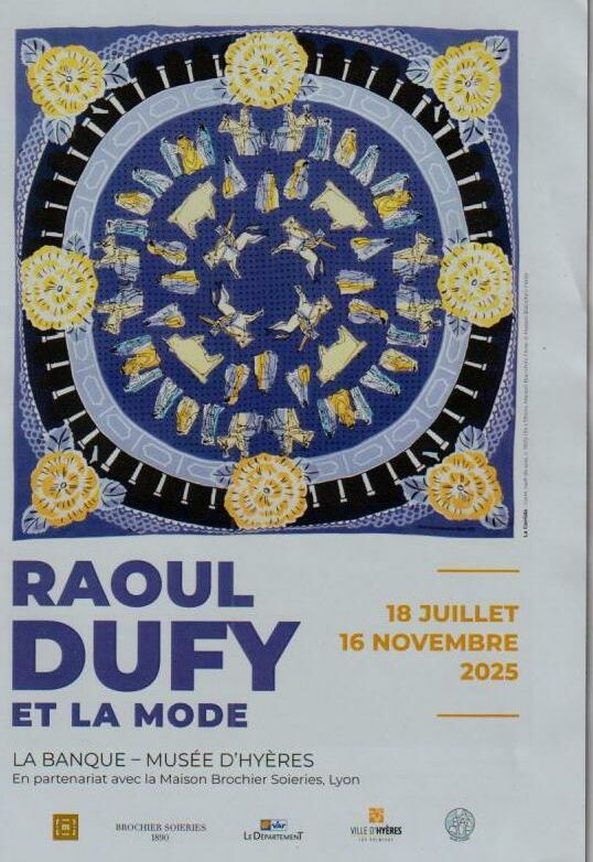 Exposition “Raoul Dufy et la Mode” La Banque Musée des Cultures et des Paysages Hyères Mardi 4 novembre 2025